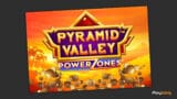 Pyramid Valley: Power Zones slot game intro image.