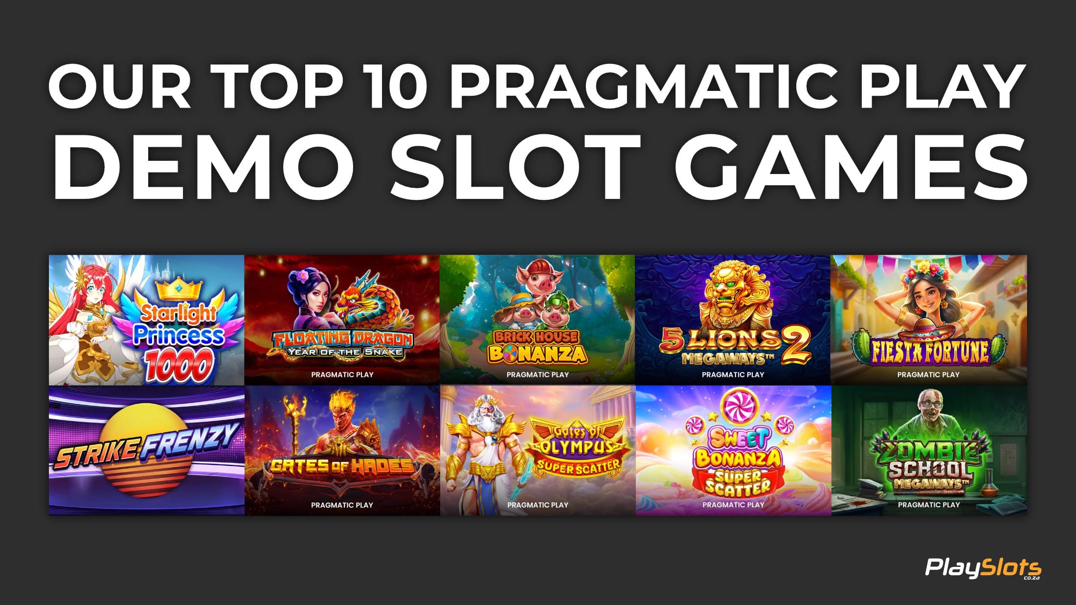 Our Top 10 Pragmatic Play Demo Games